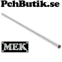 8 mm x 300 mm optiskt riktad axel. MEK