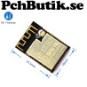 Ai-Thinker ESP32-S 2.4G WiFi+BT BLE SoC. Antenn PCB och IPEX